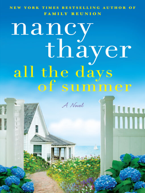 Title details for All the Days of Summer by Nancy Thayer - Available